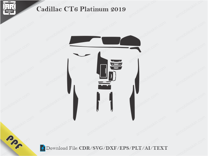Cadillac CT6 Platinum 2019 Interior PPF Cut Template Vector