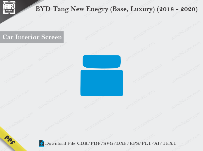 BYD Tang New Enegry (Base, Luxury) (2018 – 2020) Car Screen Cutting Template Vector