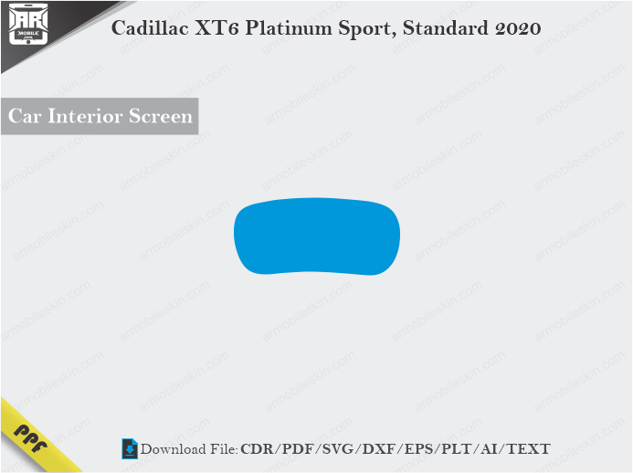 Cadillac XT6 Platinum Sport, Standard 2020 Car Screen Cutting Template Vector