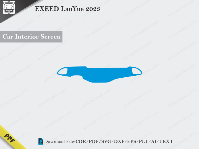 EXEED LanYue 2023 Car Screen Cutting Template Vector