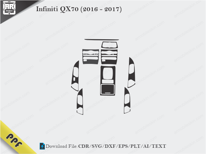 Infiniti QX70 (2016 - 2017) Interior PPF Cut Template Vector