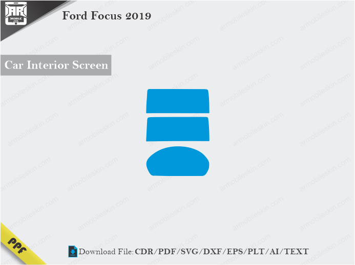 Ford Focus 2019 Car Screen Cutting Template Vector