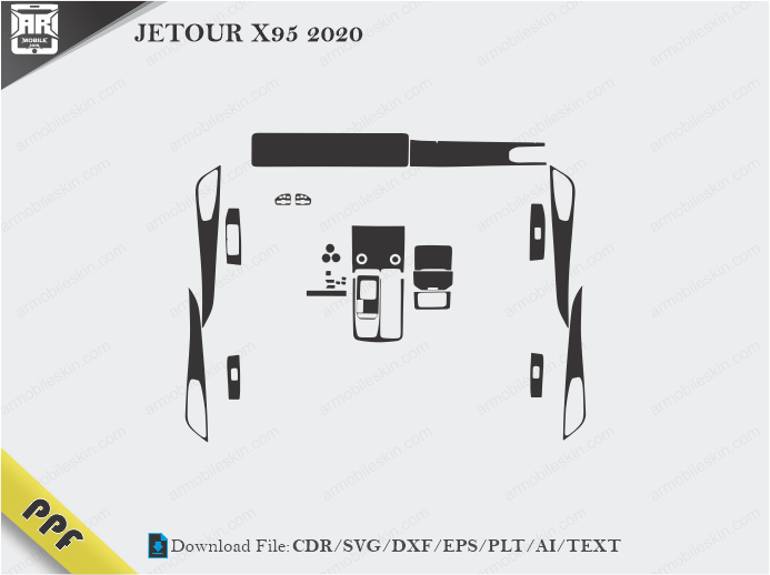 JETOUR X95 2020 Interior PPF Cut Template