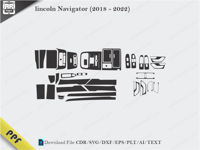 lincoln Navigator (2018 – 2022) Interior PPF Cut Template Vector