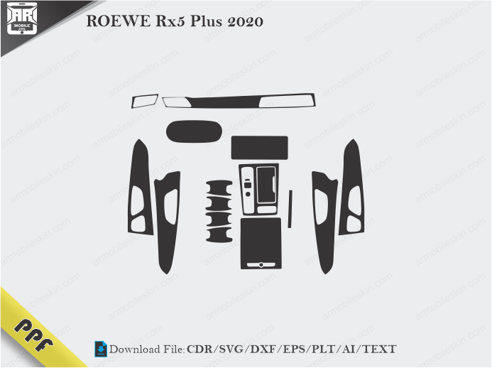 ROEWE Rx5 Plus 2020 Interior PPF Cut Template