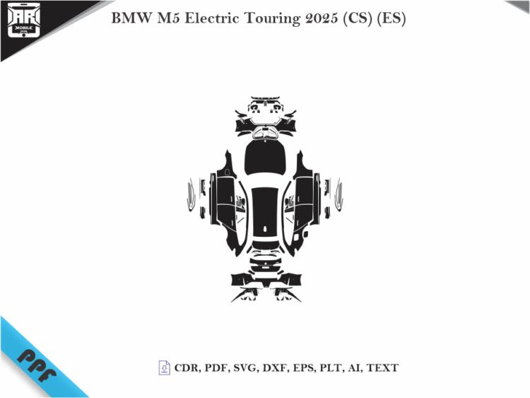 BMW M5 Electric Touring 2025 (CS) (ES) Full Car Body PPF Cutting Template