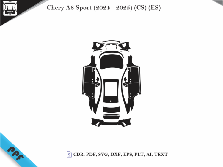 Chery A8 Sport (2024 – 2025) (CS) (ES) Full Car Body PPF Cutting Template