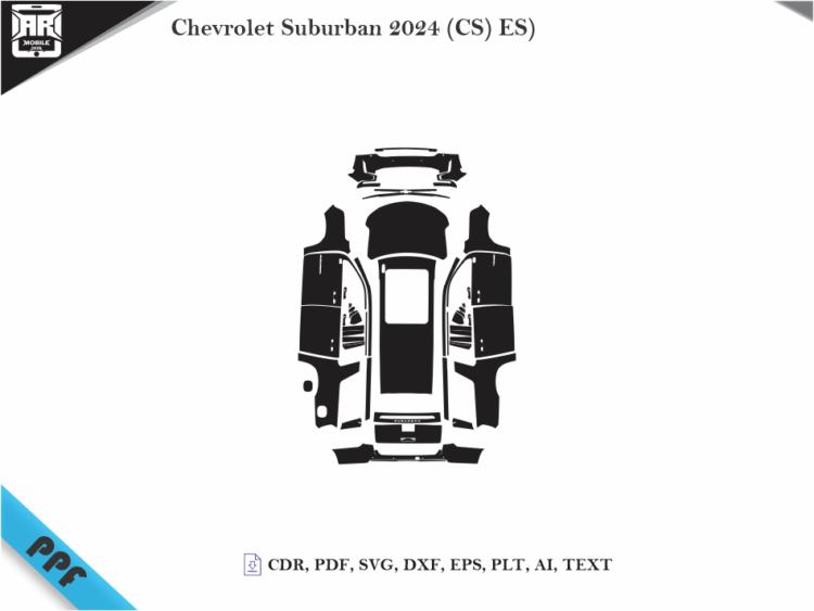 Chevrolet Suburban 2024 (CS) ES) Full Car Body PPF Cutting Template