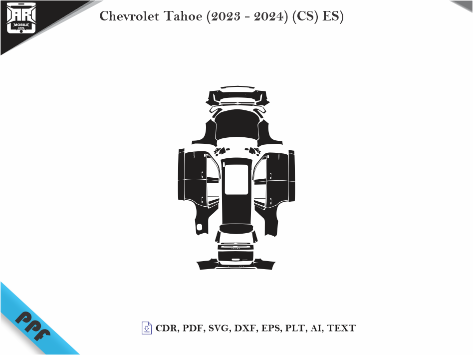 Chevrolet Tahoe (2023 - 2024) (CS) ES) Car Body PPF Cutting Template