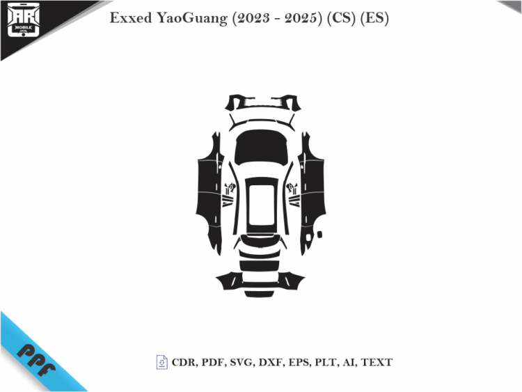 Exxed YaoGuang (2023 – 2025) (CS) (ES) Full Car Body PPF Cutting Template