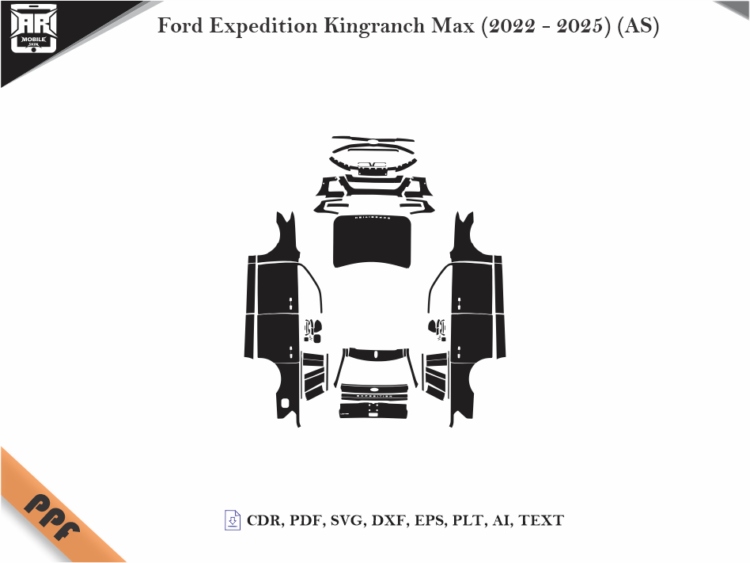 Ford Expedition Kingranch Max (2022 – 2025) (AS) Full Car Body PPF Cutting Template
