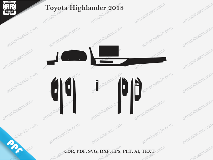 Toyota Highlander 2018Car Interior PPF or Wrap Template