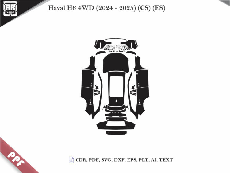 Haval H6 4WD (2024 – 2025) (CS) (ES) Full Car Body PPF Cutting Template
