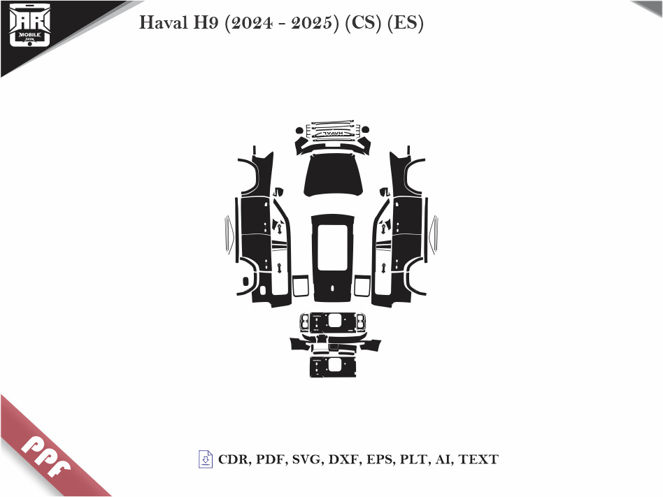 Haval H9 (2024 - 2025) (CS) (ES) Car Body PPF Cutting Template