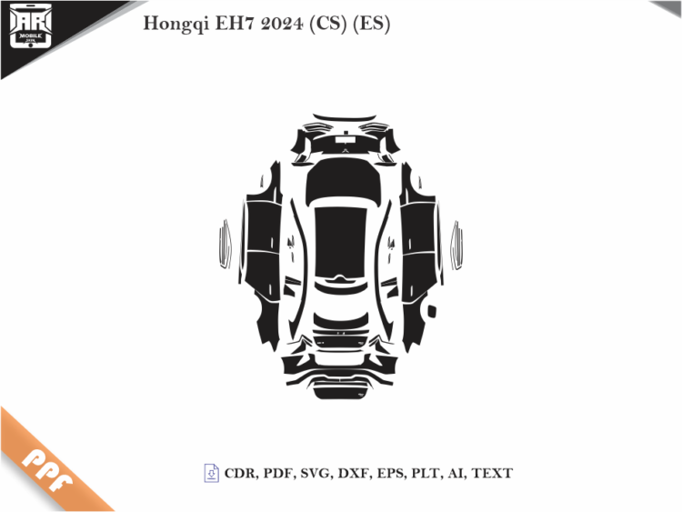 Hongqi EH7 2024 (CS) (ES) Full Car Body PPF Cutting Template