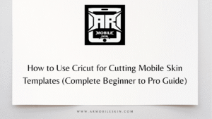 Read more about the article How to Use Cricut for Cutting Mobile Skin Templates (Complete Beginner to Pro Guide)