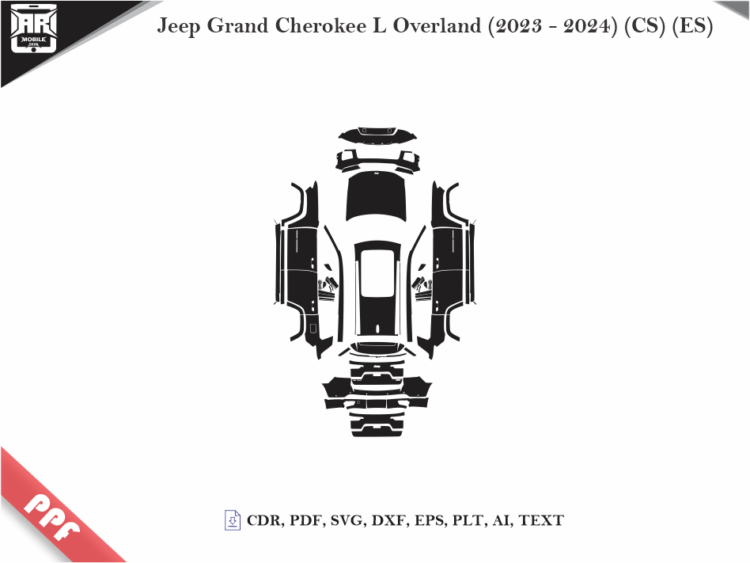 Jeep Grand Cherokee L Overland (2023 – 2024) (CS) (ES) Full Car Body PPF Cutting Template