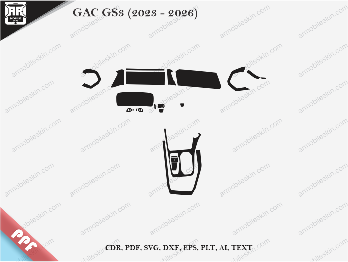 GAC GS3 (2023 - 2026) Car Interior PPF or Wrap Template