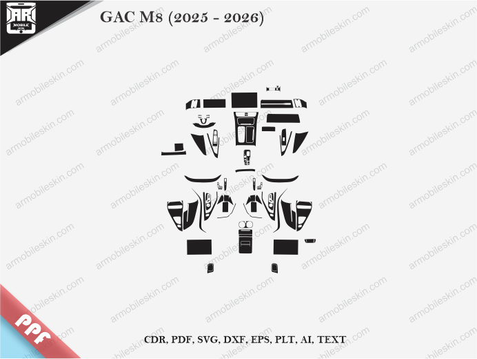 GAC M8 (2025 – 2026) Car Interior PPF or Wrap Template