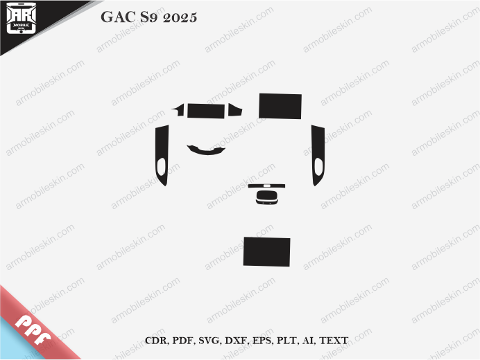GAC S9 2025 Car Interior PPF or Wrap Template