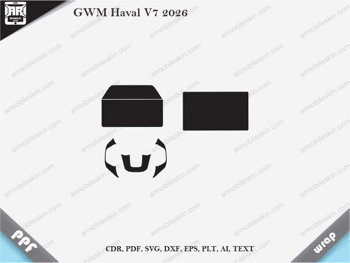 GWM Haval V7 2026 Car Interior PPF or Wrap Template