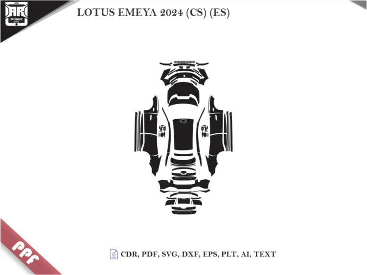 LOTUS EMEYA 2024 (CS) (ES) Full Car Body PPF Cutting Template