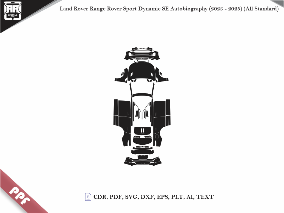 Land Rover Range Rover Sport Dynamic SE Autobiography (2023 - 2025) (All Standard) Car Body PPF Cutting Template