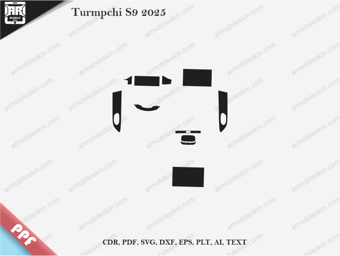 Turmpchi S9 2025 Car Interior PPF or Wrap Template
