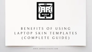 Read more about the article Benefits of Using Laptop Skin Templates (Complete Guide)
