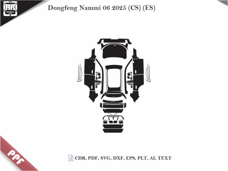 Dongfeng Nammi 06 2025 (CS) (ES) Full Car Body PPF Cutting Template