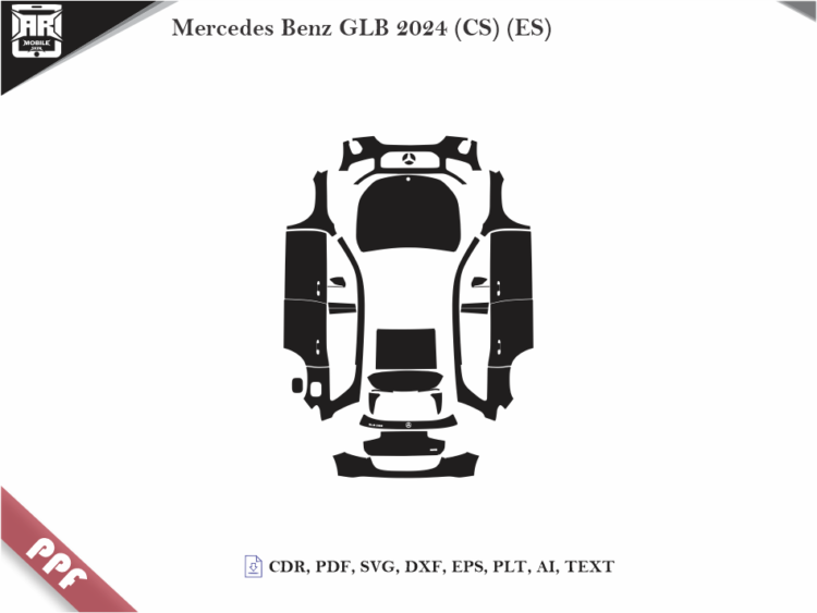 Mercedes Benz GLB 2024 (CS) (ES) Full Car Body PPF Cutting Template