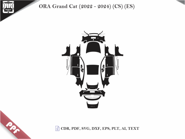 ORA Grand Cat (2022 – 2024) (CS) (ES) Full Car Body PPF Cutting Template