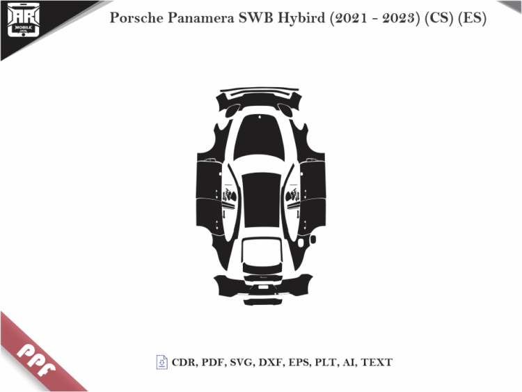 Porsche Panamera SWB Hybird (2021 – 2023) (CS) (ES) Full Car Body PPF Cutting Template
