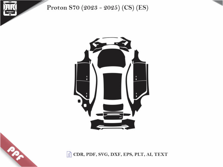 Proton S70 (2023 – 2025) (CS) (ES) Full Car Body PPF Cutting Template