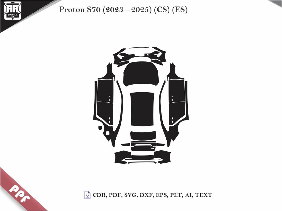 Proton S70 (2023 - 2025) (CS) (ES) Car Body PPF Cutting Template