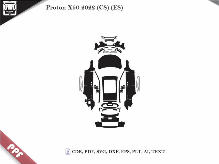 Proton X50 2022 (CS) (ES) Full Car Body PPF Cutting Template