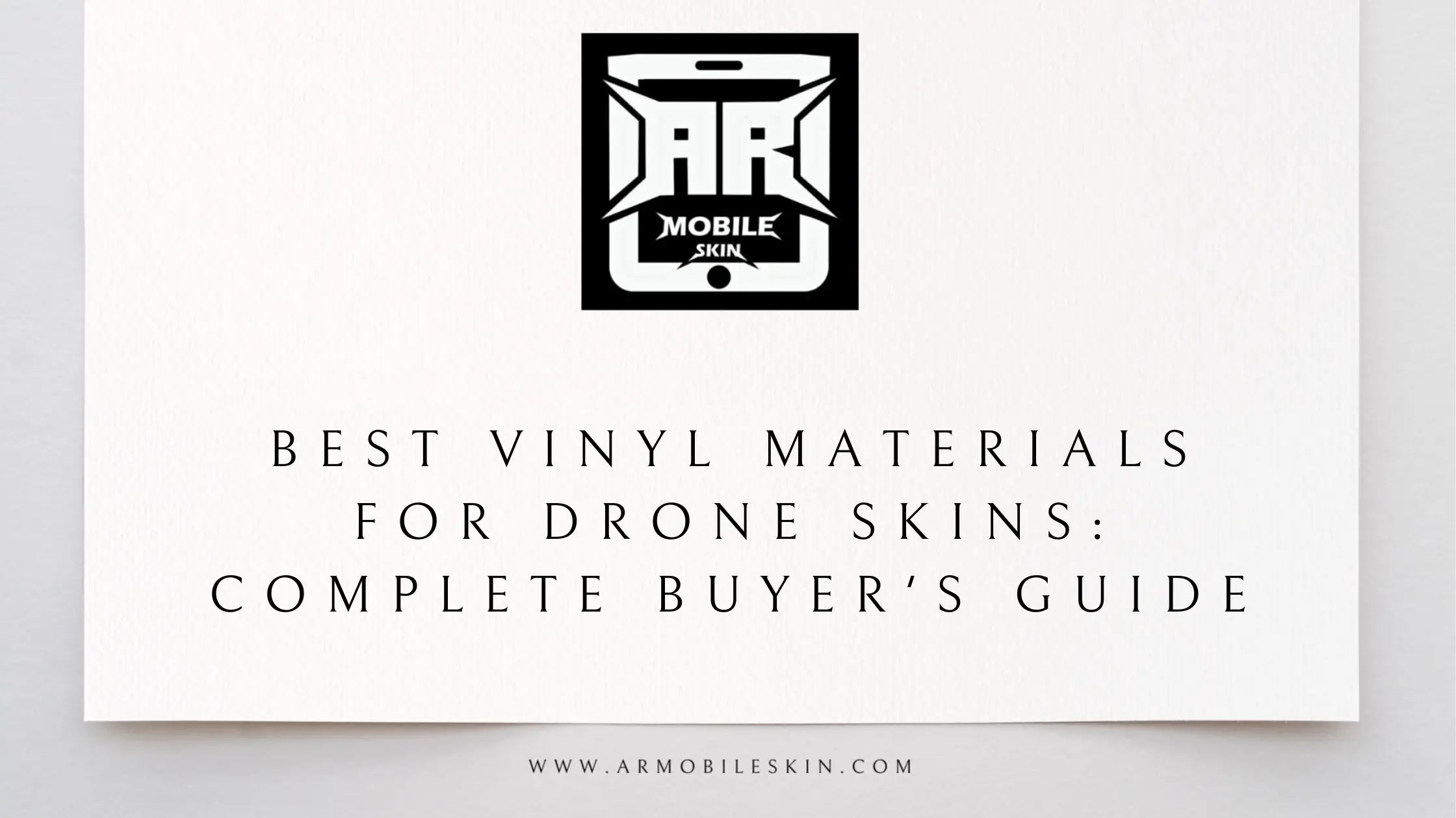 You are currently viewing Best Vinyl Materials for Drone Skins: Complete Buyer’s Guide