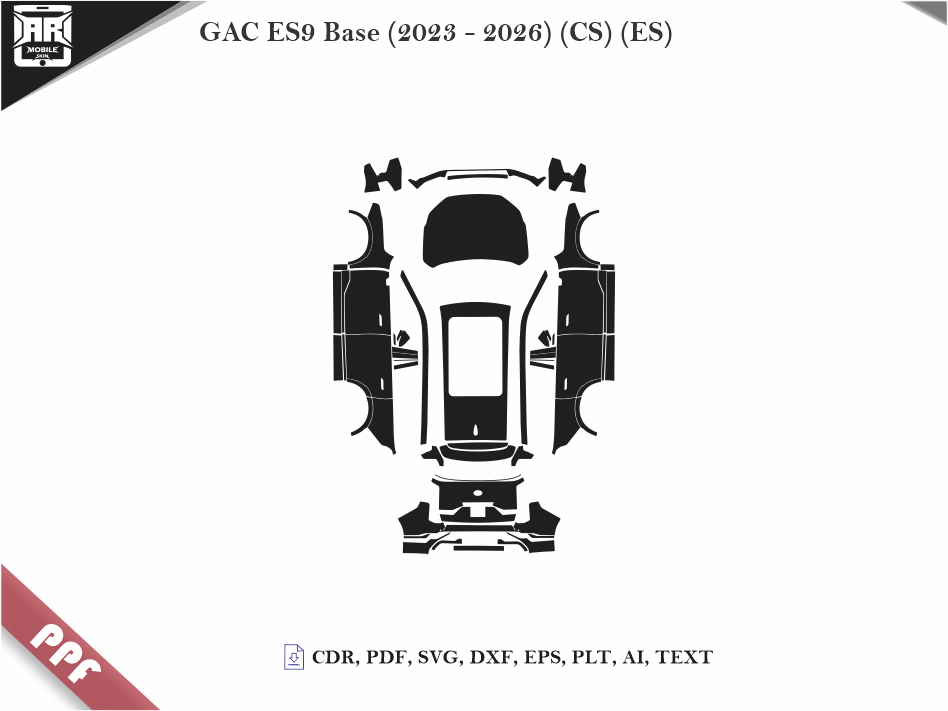 GAC ES9 Base (2023 - 2026) Car Body PPF Cutting Template