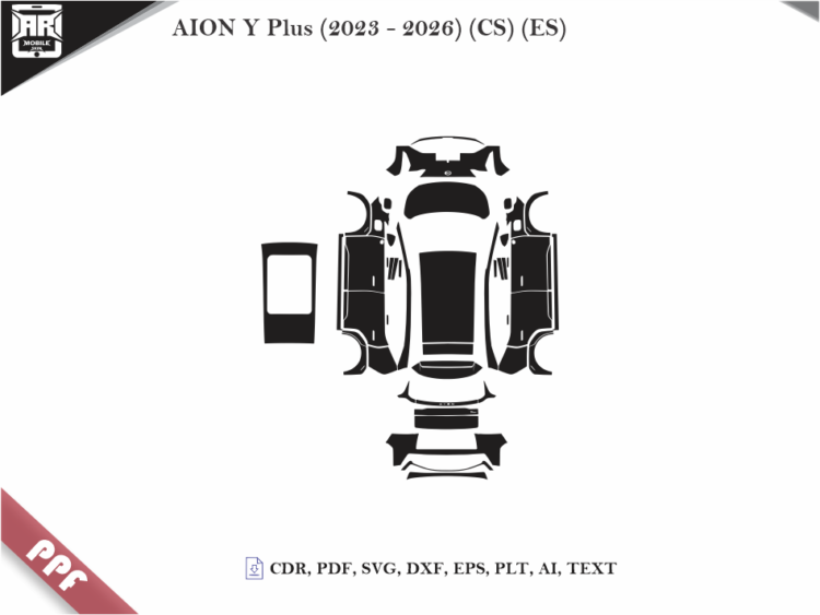 AION Y Plus (2023 – 2026) (CS) (ES) Full Car Body PPF Cutting Template