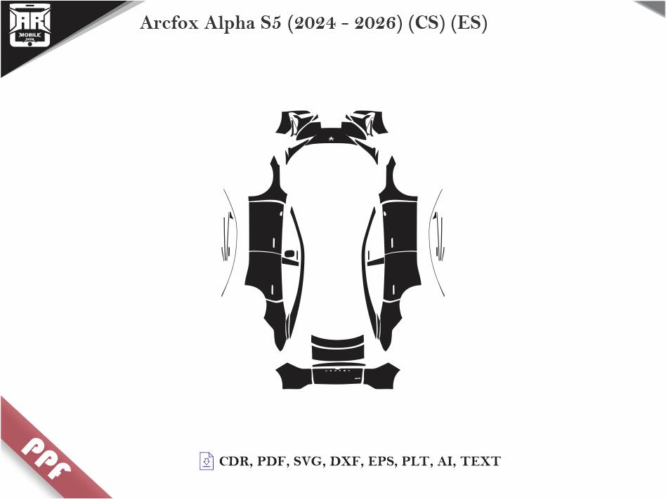 Arcfox Alpha S5 (2024 - 2026) (CS) (ES) Car Body PPF Cutting Template