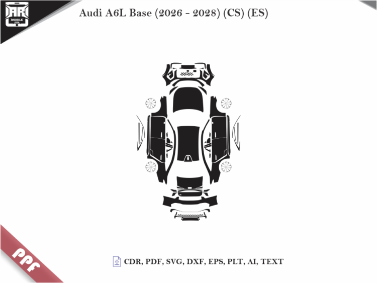 Audi A6L Base (2026 – 2028) (CS) (ES) Full Car Body PPF Cutting Template