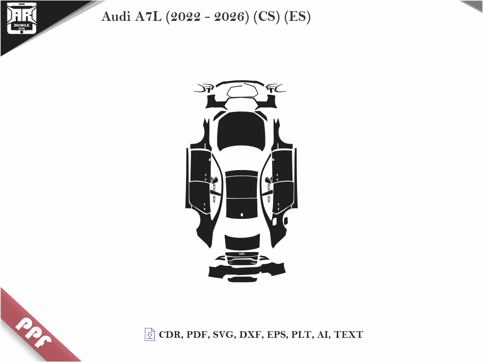 Audi A7L (2022 - 2026) (CS) (ES) Car Body PPF Cutting Template
