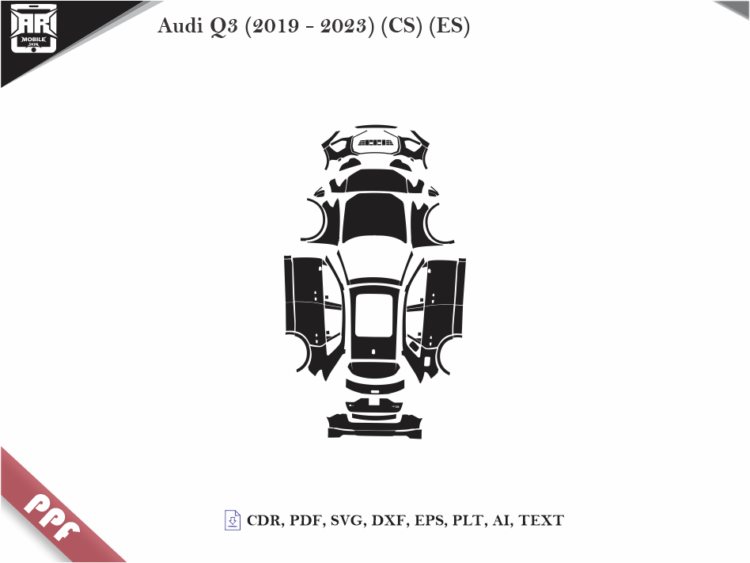 Audi Q3 (2019 – 2023) (CS) (ES) Full Car Body PPF Cutting Template