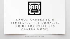 Read more about the article Canon Camera Skin Templates: The Complete Guide for Every EOS Camera Model