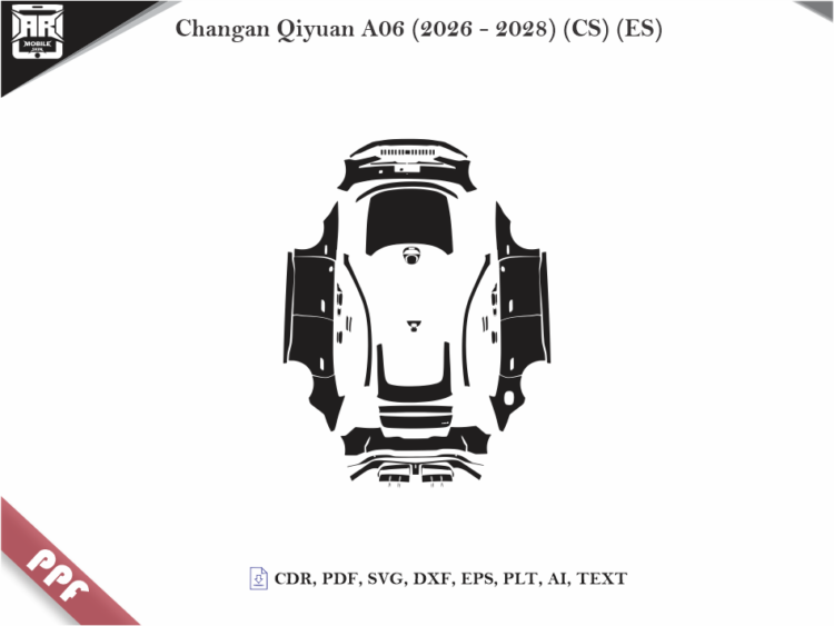 Changan Qiyuan A06 (2026 – 2028) (CS) (ES) Full Car Body PPF Cutting Template