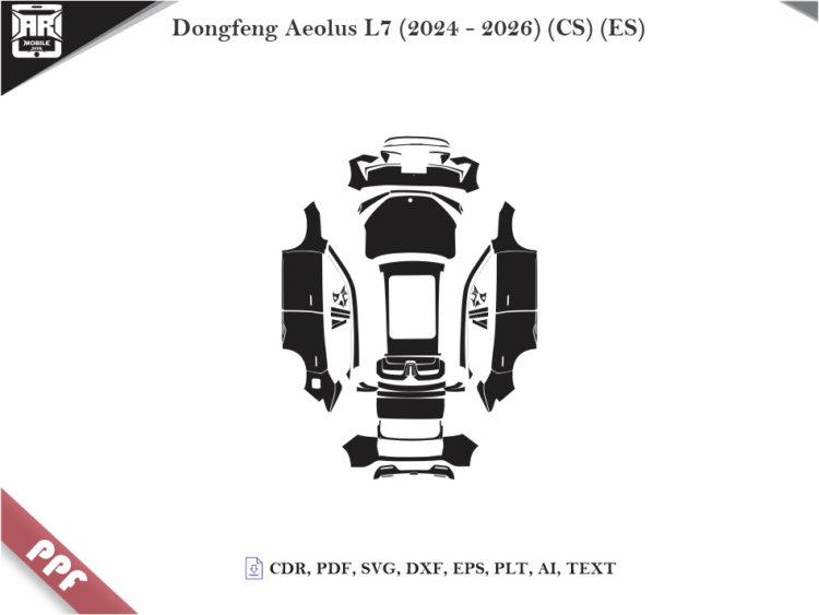 Dongfeng Aeolus L7 (2024 – 2026) (CS) (ES) Full Car Body PPF Cutting Template