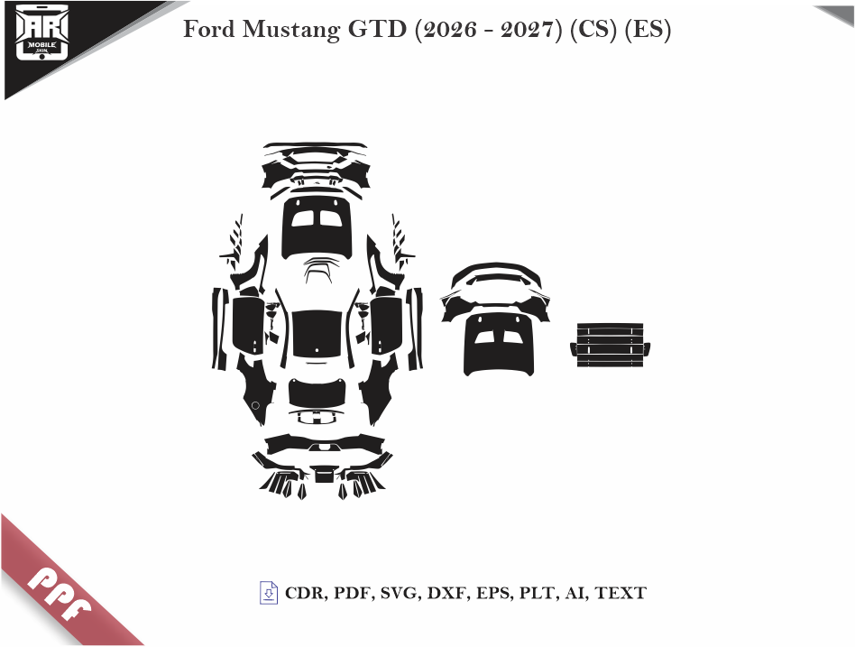Ford Mustang GTD (2026 - 2027) (CS) (ES) Car Body PPF Cutting Template