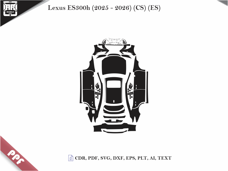Lexus ES300h (2025 - 2026) (CS) (ES) Car Body PPF Cutting Template