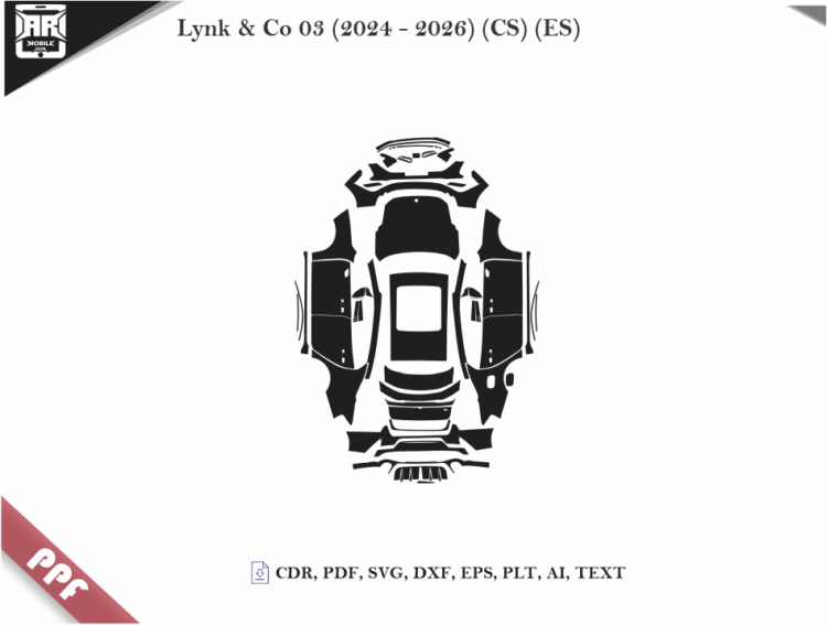 Lynk & Co 03 (2024 – 2026) (CS) (ES) Full Car Body PPF Cutting Template