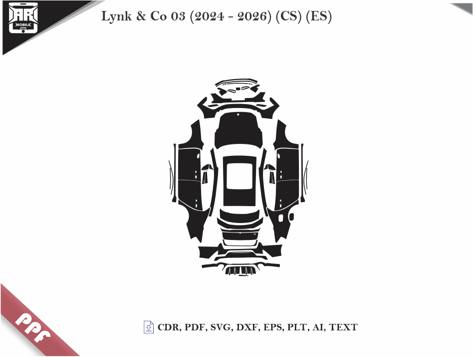 Lynk & Co 03 (2024 - 2026) (CS) (ES) Car Body PPF Cutting Template